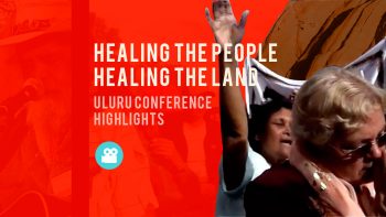 Video: Healing the People, Healing the Land